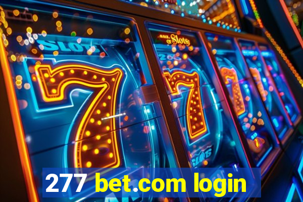 277 bet.com login